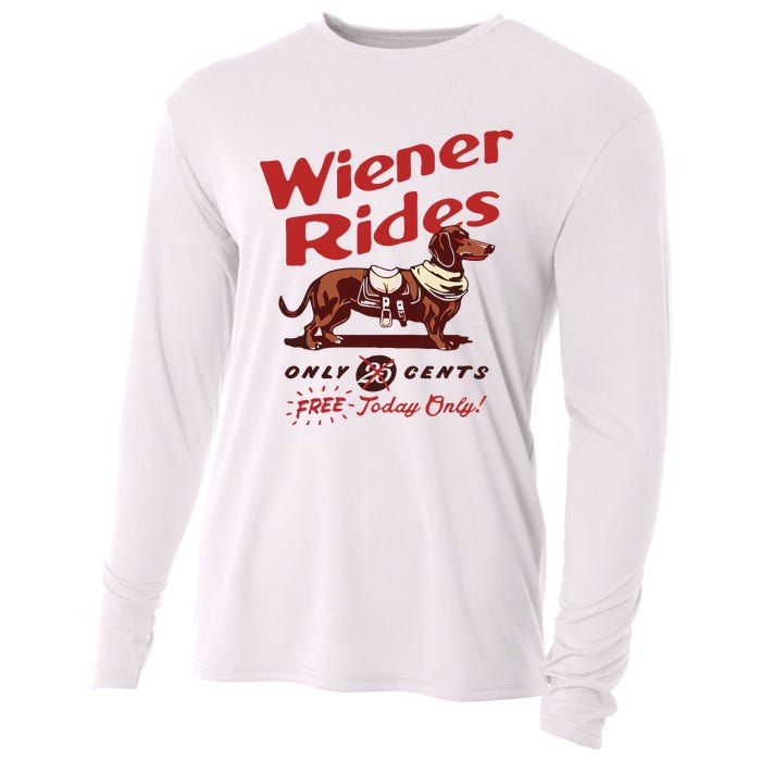 Dachshund Wiener Rides Only 25 Cents Free Today Only Cooling Performance Long Sleeve Crew