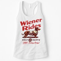 Dachshund Wiener Rides Only 25 Cents Free Today Only Womens Tank Top