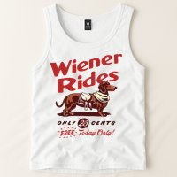 Dachshund Wiener Rides Only 25 Cents Free Today Only Tank Top