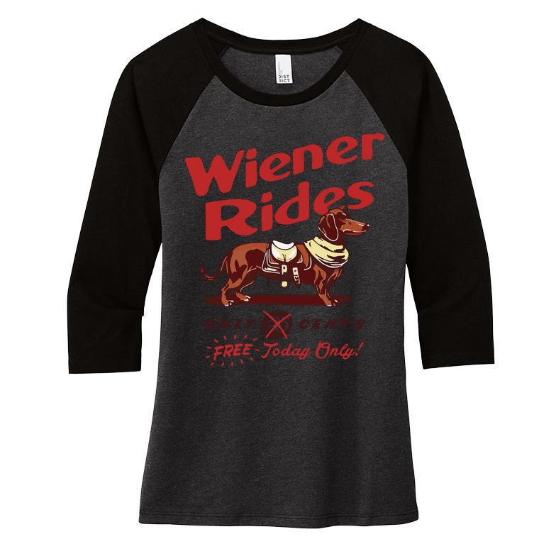 Dachshund Wiener Rides Only 25 Cents Free Today Only Women's Tri-Blend 3/4-Sleeve Raglan Shirt
