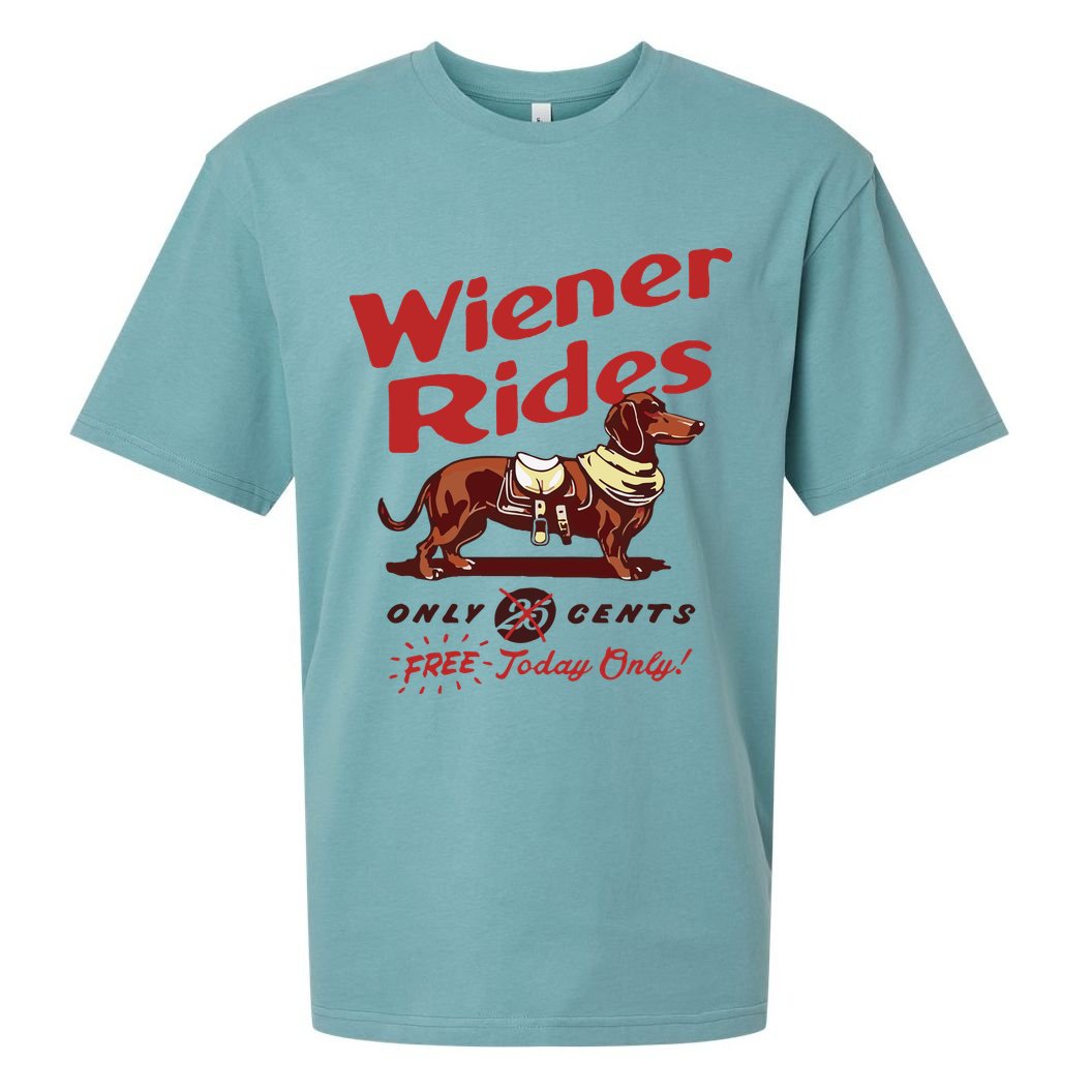 Dachshund Wiener Rides Only 25 Cents Free Today Only Sueded Cloud Jersey T-Shirt
