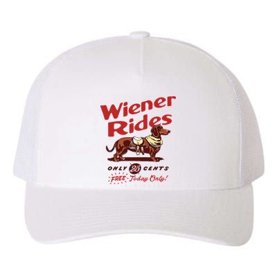 Dachshund Wiener Rides Only 25 Cents Free Today Only Yupoong Adult 5-Panel Trucker Hat