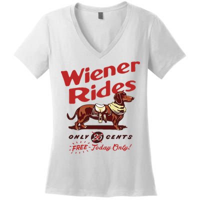 Dachshund Wiener Rides Only 25 Cents Free Today Only Women's V-Neck T-Shirt