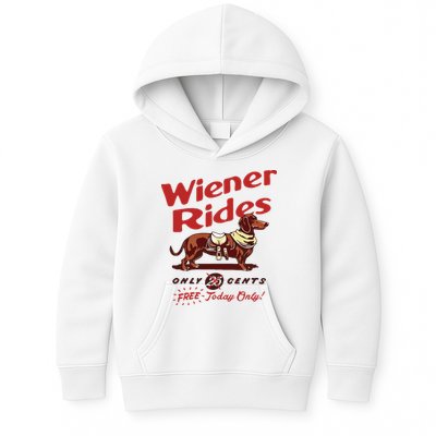 Dachshund Wiener Rides Only 25 Cents Free Today Only Kids Hoodie