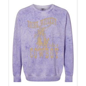 Drink Whiskey Ride a Cowboy Colorblast Crewneck Sweatshirt