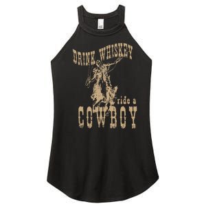 Drink Whiskey Ride a Cowboy Women's Perfect Tri Rocker Tank