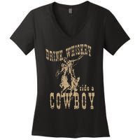 Drink Whiskey Ride a Cowboy Women's V-Neck T-Shirt