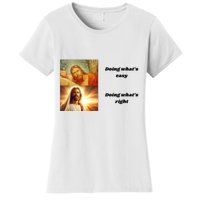 Doing WhatS Right Women's T-Shirt