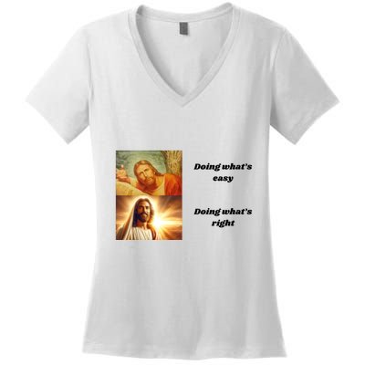 Doing WhatS Right Women's V-Neck T-Shirt