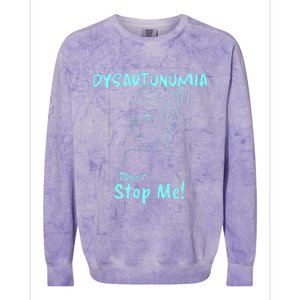 Dysautonomia Won't Stop Me! Colorblast Crewneck Sweatshirt