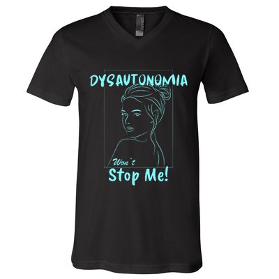 Dysautonomia Won't Stop Me! V-Neck T-Shirt