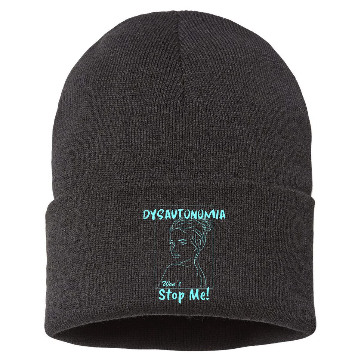 Dysautonomia Won't Stop Me! Sustainable Knit Beanie