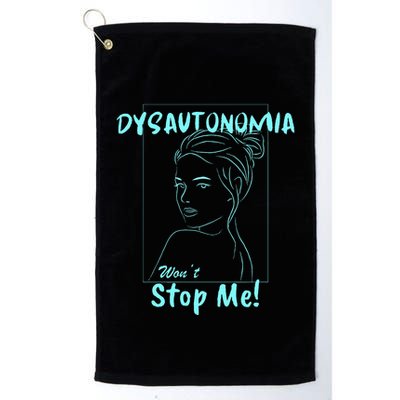 Dysautonomia Won't Stop Me! Golf Towel