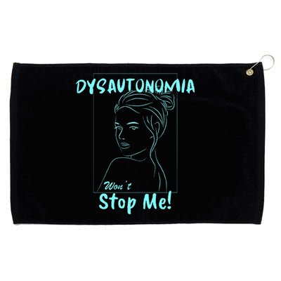 Dysautonomia Won't Stop Me! Grommeted Golf Towel