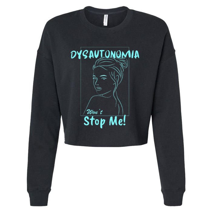 Dysautonomia Won't Stop Me! Cropped Pullover Crew