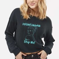Dysautonomia Won't Stop Me! Cropped Pullover Crew