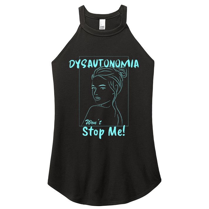 Dysautonomia Won't Stop Me! Women's Perfect Tri Rocker Tank