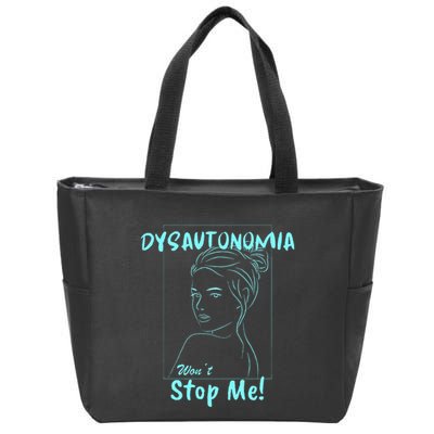 Dysautonomia Won't Stop Me! Zip Tote Bag