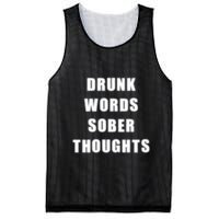 Drunk Words Sober Thoughts Mesh Reversible Basketball Jersey Tank