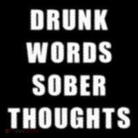 Drunk Words Sober Thoughts Visor