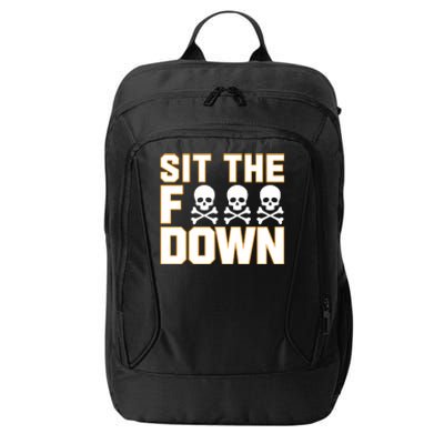 Davidbednar Wearing Sit The Fuck Down City Backpack