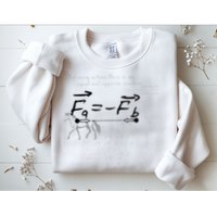 Design With Sir Isaac Newtons Third Law Sweatshirt