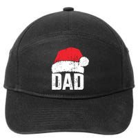 Dad With Santa Claus Hat Matching Family Christmas Pajama 7-Panel Snapback Hat