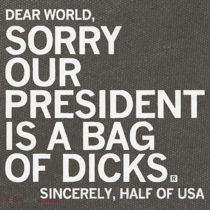 Dear World Sorry Our President Is A Bag Of Dicks Sincerely H Cotton Canvas Backpack