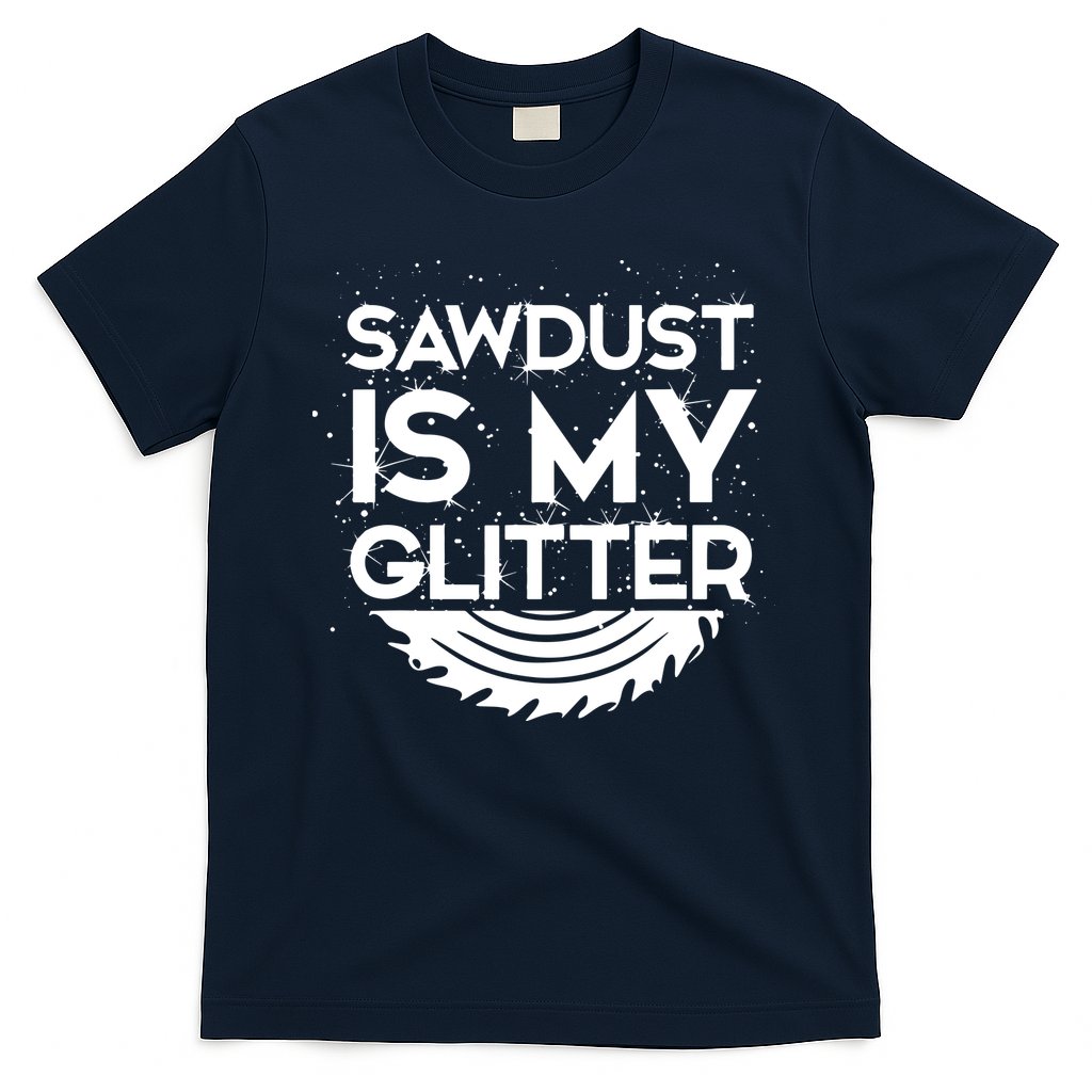 DIY Woodworking Sawdust Design Girl With Tools Gift T-Shirt