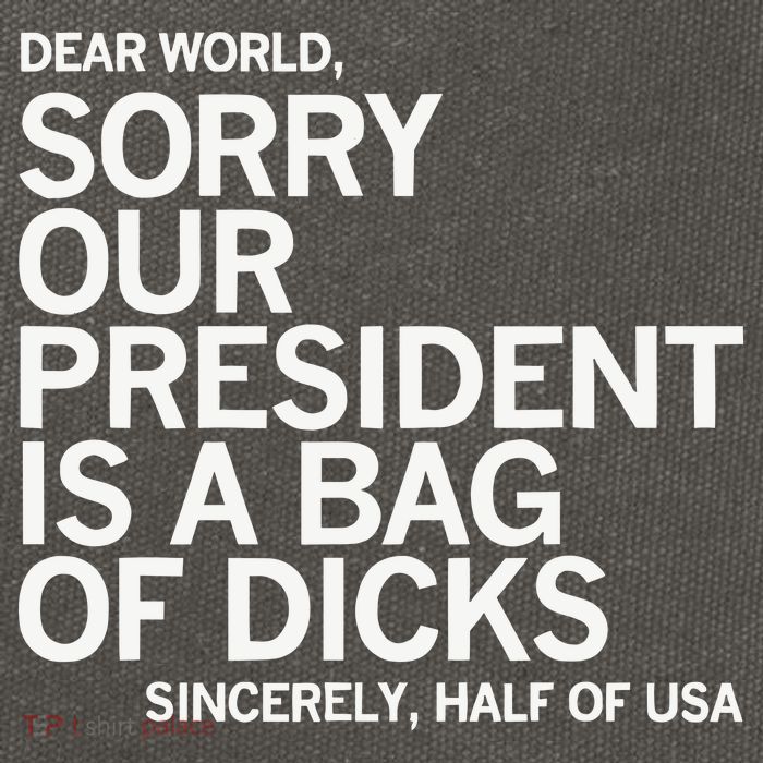Dear World Sorry Our President Is A Bag Of Dicks Sincerely H Cotton Canvas Backpack