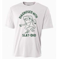 Diagnosed With Slay Dhd Cooling Performance Crew T-Shirt