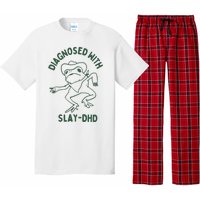 Diagnosed With Slay Dhd Pajama Set