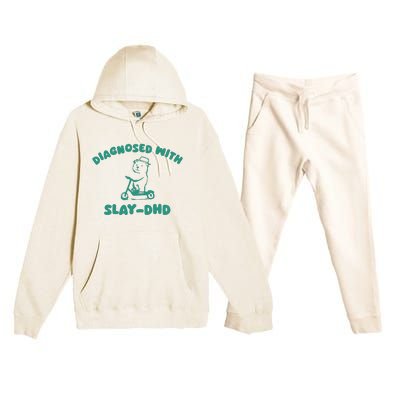 Diagnosed With Slay Dhd Premium Hooded Sweatsuit Set