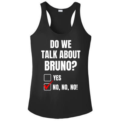 Do We Talk About Bruno No No No Funny Check Mark Ladies PosiCharge Competitor Racerback Tank