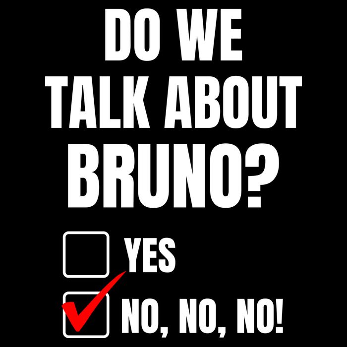 Do We Talk About Bruno No No No Funny Check Mark Baby Bodysuit