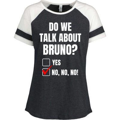 Do We Talk About Bruno No No No Funny Check Mark Enza Ladies Jersey Colorblock Tee