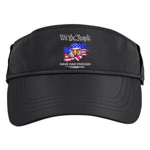 Design We The People Have Had Enough Adult Drive Performance Visor