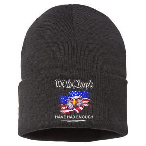 Design We The People Have Had Enough Sustainable Knit Beanie