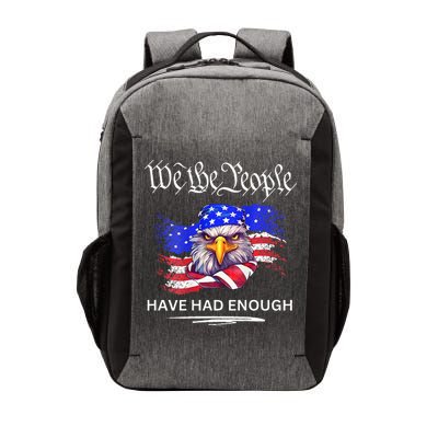 Design We The People Have Had Enough Vector Backpack