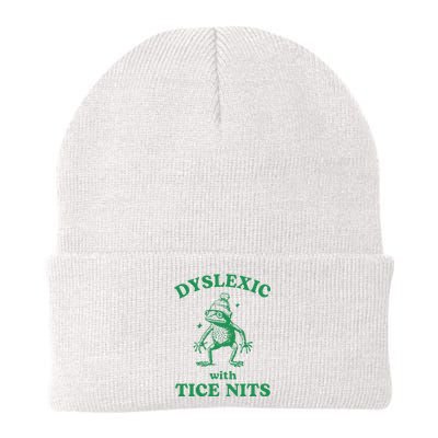 Dyslexic With Tice Nits Funny Sarcastic Sayings Funny Quotes Knit Cap Winter Beanie