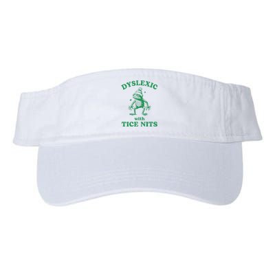 Dyslexic With Tice Nits Funny Sarcastic Sayings Funny Quotes Valucap Bio-Washed Visor