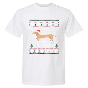 Dachshund Wienerful Time Of The Year Christmas Ugly Meaningful Gift Garment-Dyed Heavyweight T-Shirt