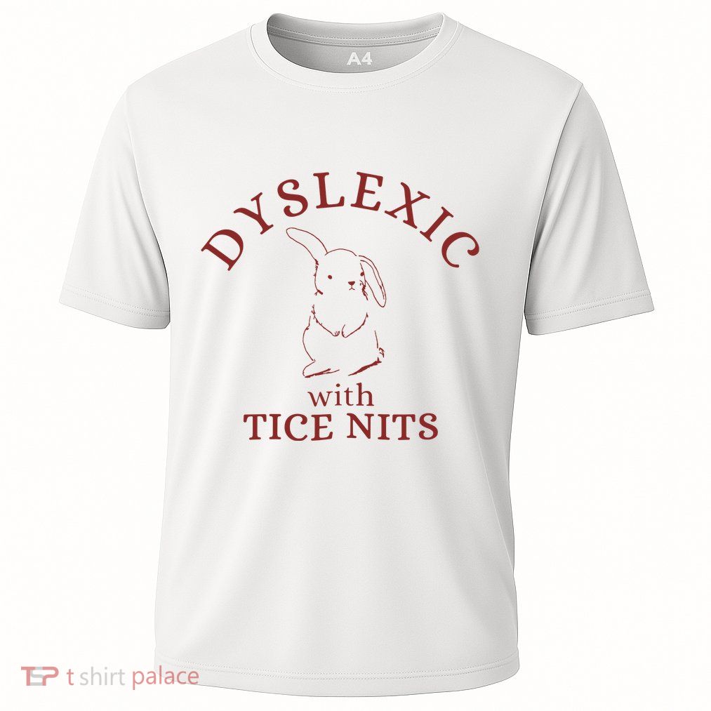 Dyslexic With Tice Nits Funny Dyslexia Cooling Performance Crew T-Shirt