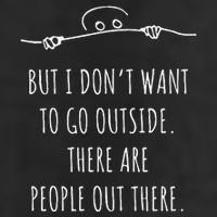 DonT Want To Go Outside There Are People Funny Geek Trucker Hat
