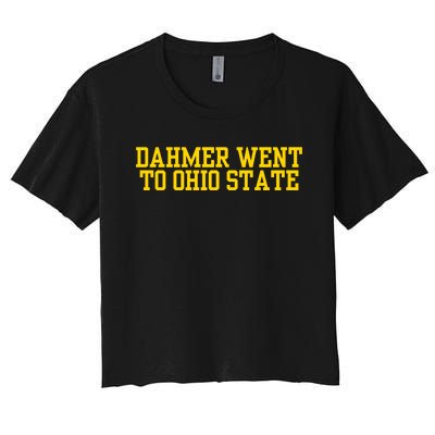 Dahmer Went To Women's Crop Top Tee