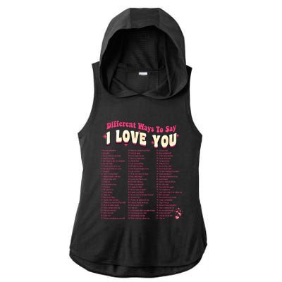 Different Ways To Saygifti Love You Retro Hippie Valentine Funny Gift Ladies PosiCharge Tri-Blend Wicking Draft Hoodie Tank