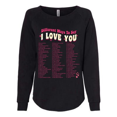 Different Ways To Saygifti Love You Retro Hippie Valentine Funny Gift Womens California Wash Sweatshirt