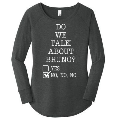 Do We Talk About Bruno Funny Women's Perfect Tri Tunic Long Sleeve Shirt