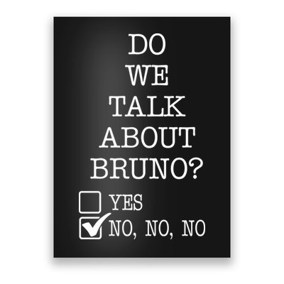 Do We Talk About Bruno Funny Poster