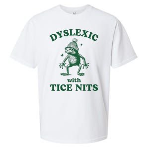 Dyslexic With Tice Nits Funny Dyslexia Sueded Cloud Jersey T-Shirt